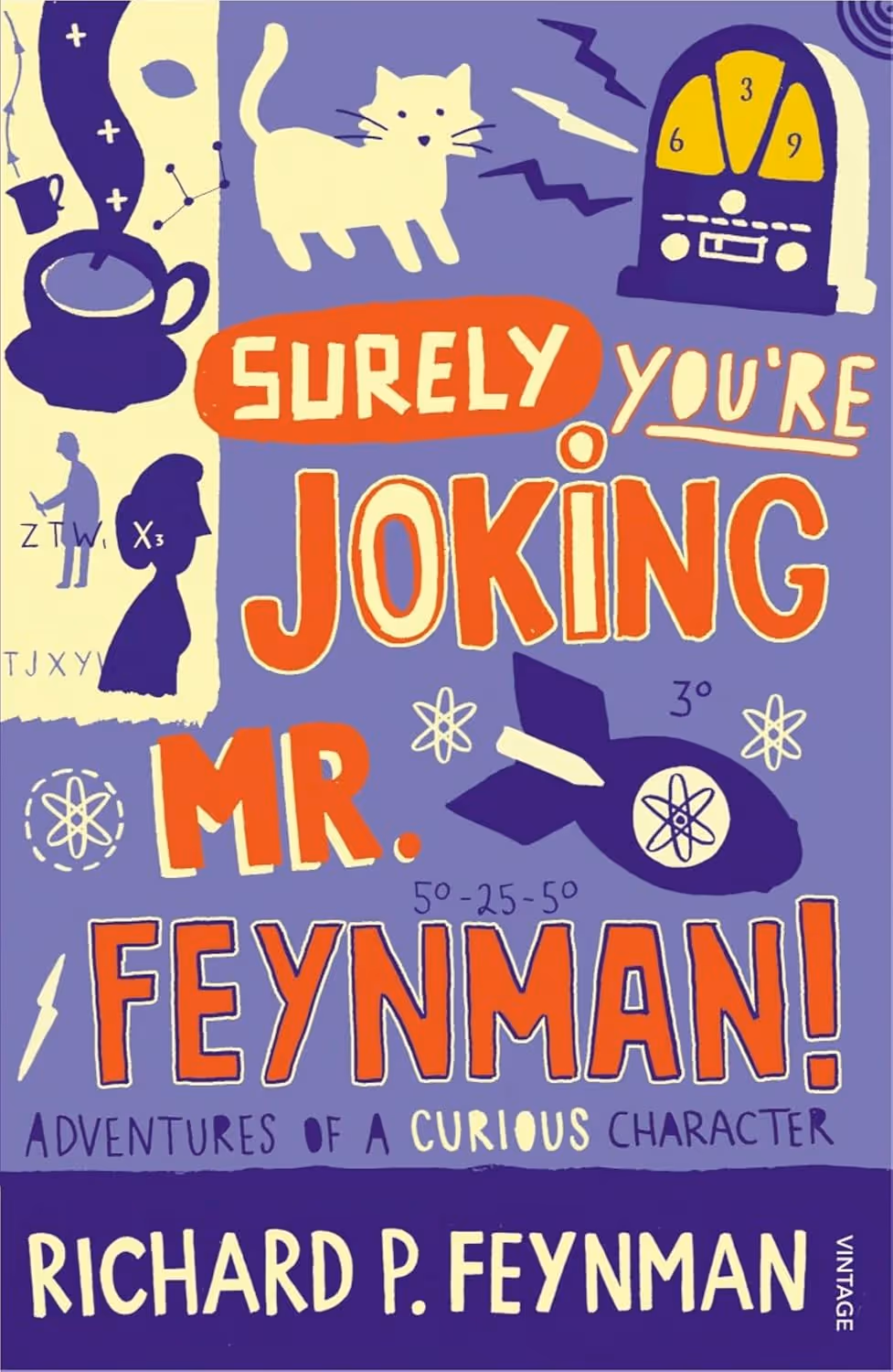 Surely You're Joking Mr. Feynman!