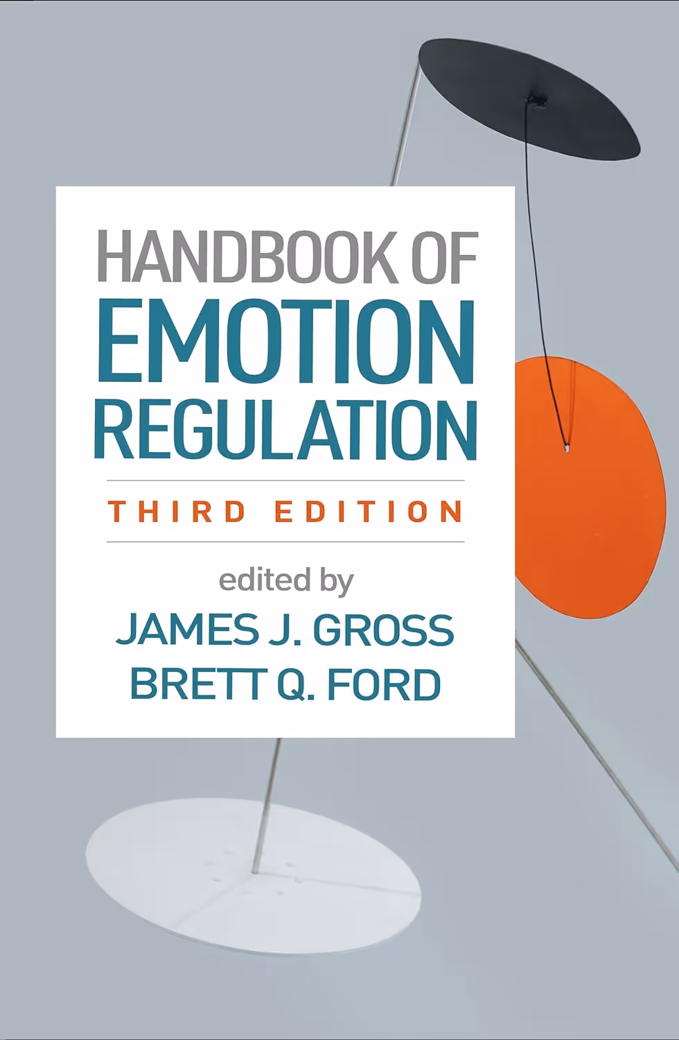 The Handbook of Emotion Regulation